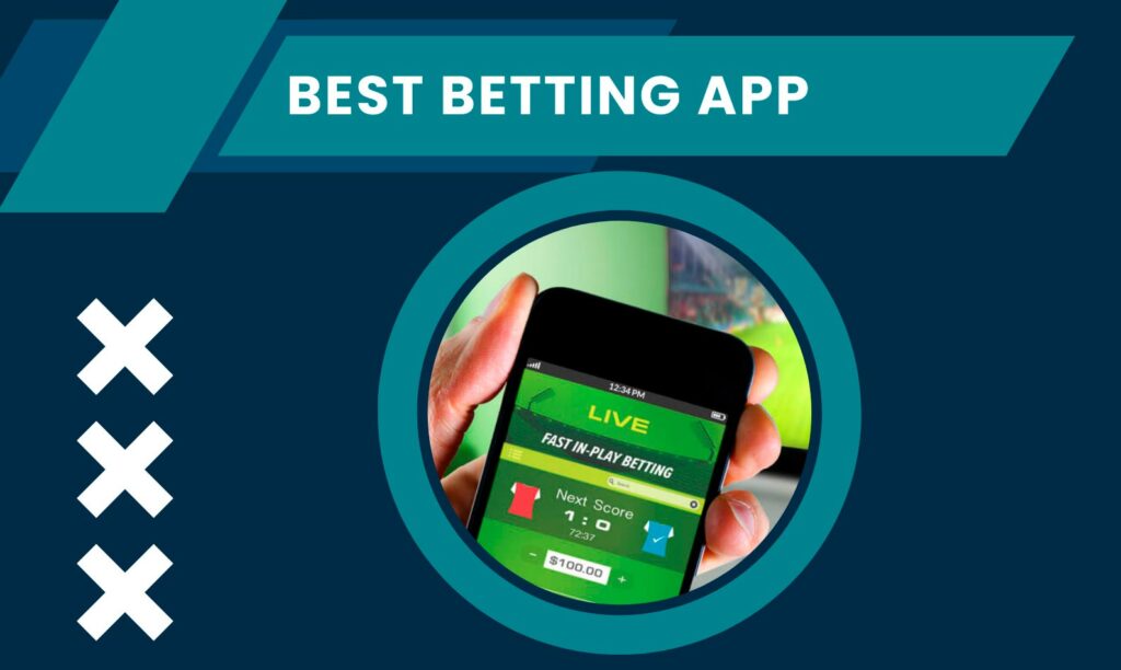 choosing a betting app