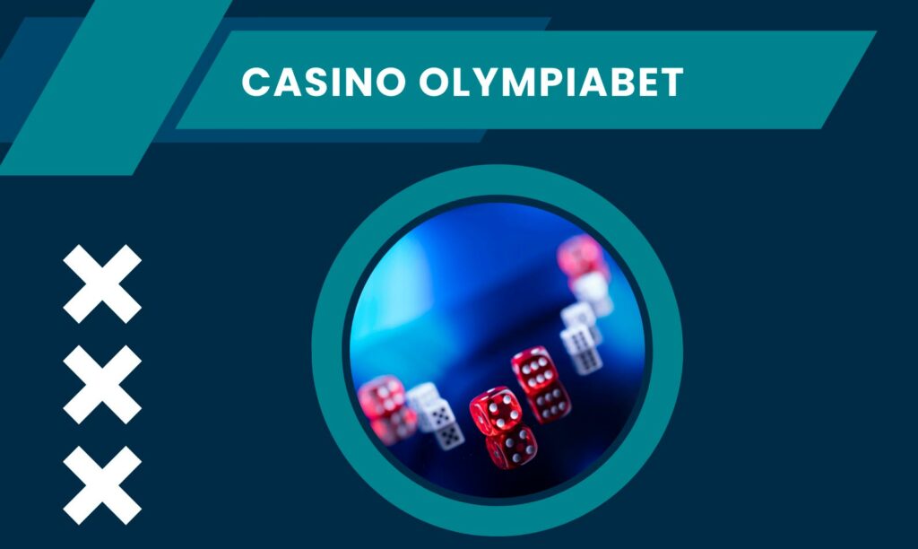 olympiabet online service also includes a casino